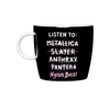 Listen To Mug