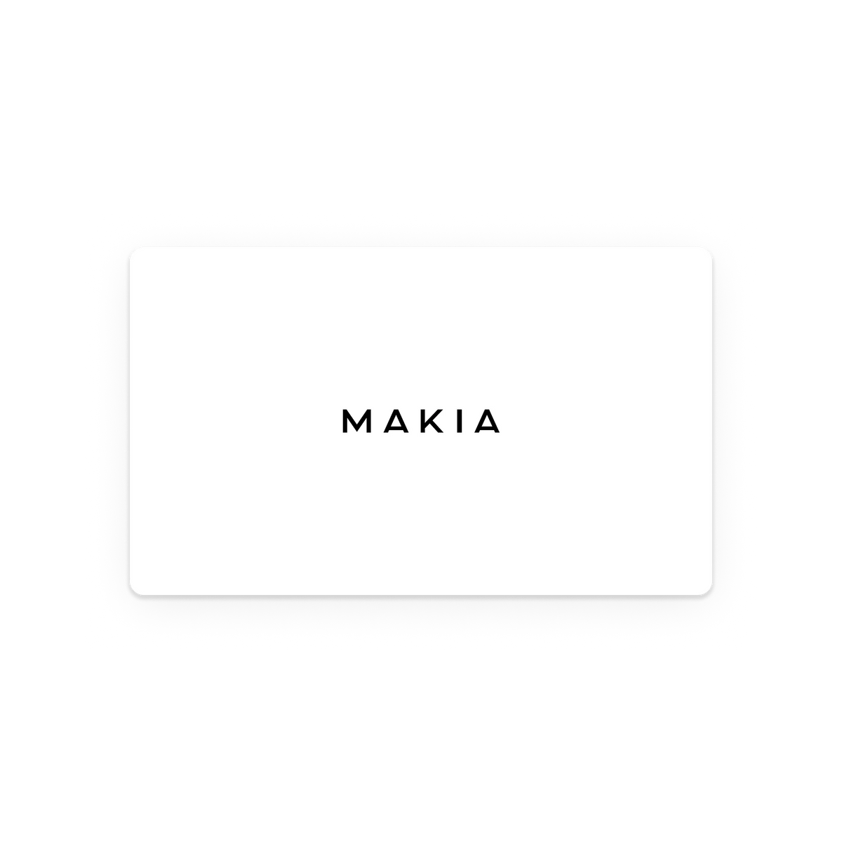 Makia Gift Card